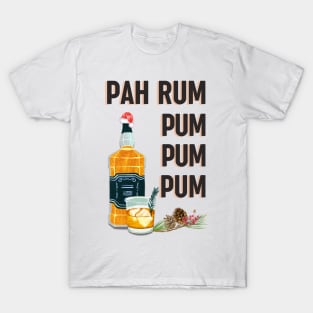 Pah rum pum pum pum - Christmas alternative design T-Shirt